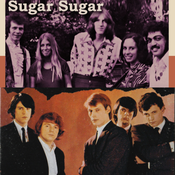 Sugar, Sugar (1969) vs Here comes the night (1965)